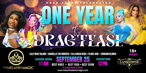 Drag Tease - ONE YEAR ANNIVERSARY BRUNCH (only for Sept 25!)