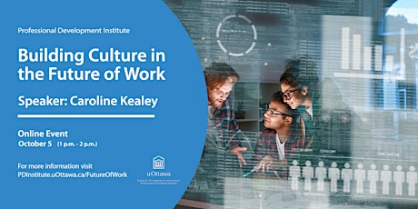 Building Culture in the Future of Work