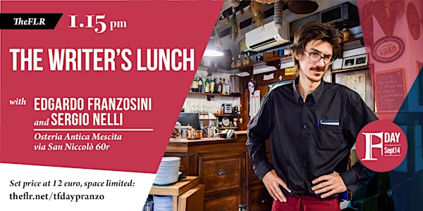 The Florentine Day: The Writers' Lunch