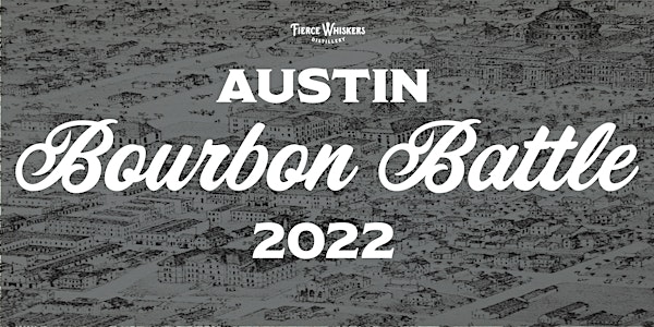 Austin Bourbon Battle 2022