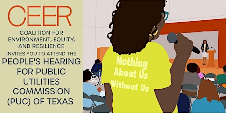 CEER People's Hearing on Public Utilities Commission (PUC) of Texas