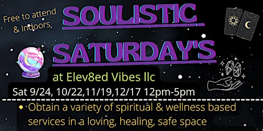 Soulistic Saturday's at Elev8ed Vibes llc primary image