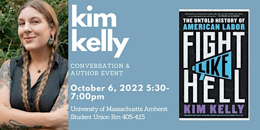 A Conversation with Kim Kelly, author of "Fight Like Hell"