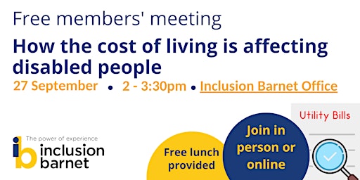Inclusion Barnet Members' Meeting  - Cost of Living Crisis (Zoom ticket)