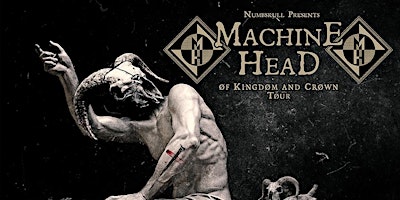 Numbskull presents An Evening with MACHINE HEAD