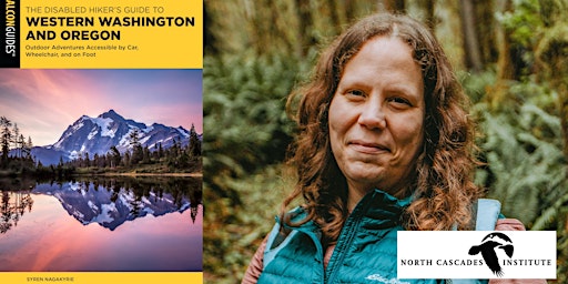 Syren Nagakyrie, The Disabled Hiker's Guide to Western WA and OR- IN PERSON