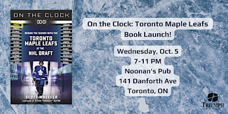 Book launch for On The Clock: Toronto Maple Leafs
