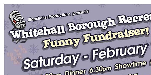 Whitehall Borough Comedy Show