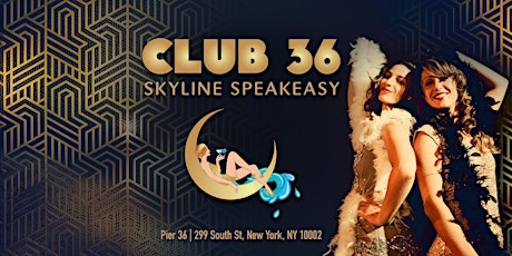 Club 36 Speakeasy Party Cruise NYC | The #1 Prohibition Yacht Party