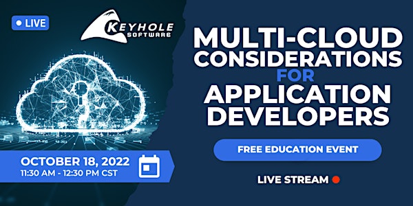 Multi-Cloud Considerations For Application Developers - Virtual Event