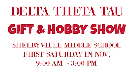 Delta Theta Tau 50th Annual Gift & Hobby Show