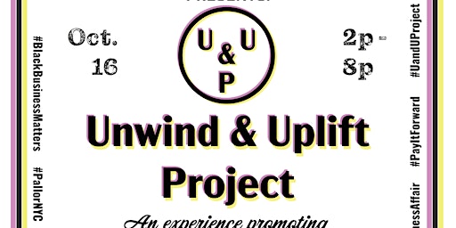 The Unwind & Uplift Project