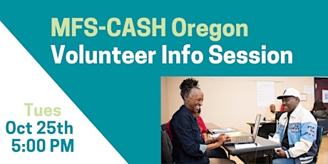 MFS-CASH Oregon Volunteer Info Session (Virtual)