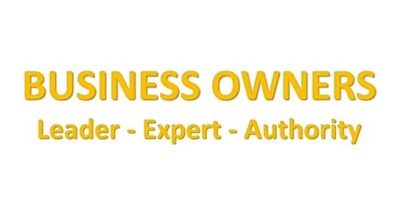 BUSINESS OWNERS - Leader - Expert - Authority primary image