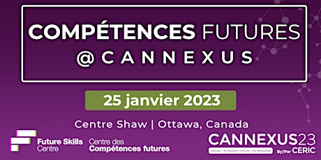 Compétences futures @Cannexus