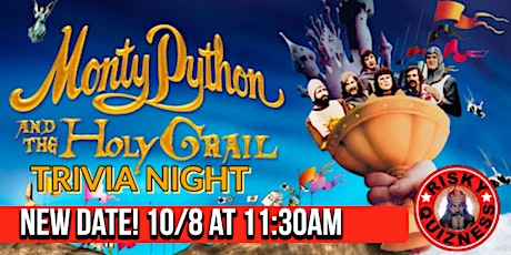 Monty Python and the Holy Grail Trivia Event!