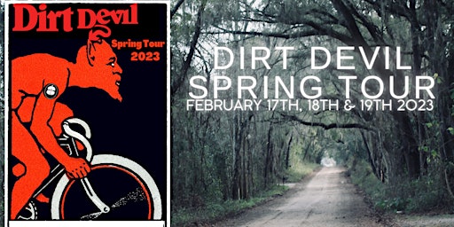 Dirt Devil Spring Tour 2023