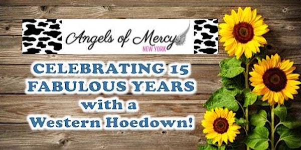 Angels of Mercy 15th Anniversary Western Hoedown!