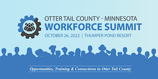 Otter Tail County Workforce Summit