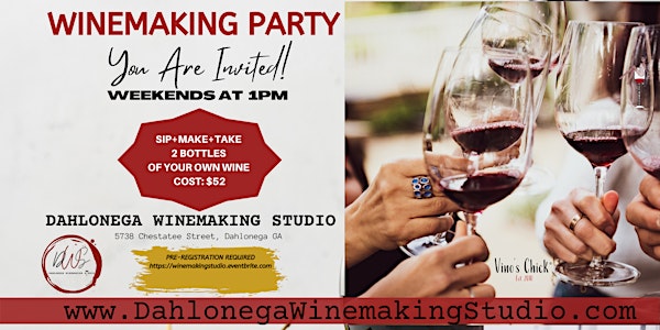Winemaking Party: Make it & Take it!