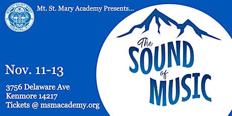 Mt St Mary presents THE SOUND OF MUSIC