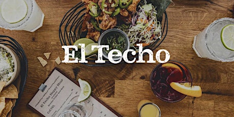 El Techo Rooftop Lounge - Happy Hour