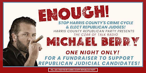 HCRP Fundraiser to Support Judicial Candidates Featuring Michael Berry