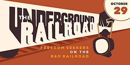 Underground Railroad Exhibition - Oct. 29 primary image