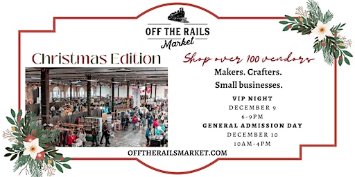 Off The Rails Market - December 9-10, 2022