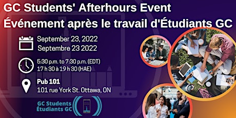 GC Students' Afterhours Event | Événement après le travail d'Étudiants GC