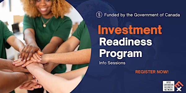Investment Readiness Program Info Sessions