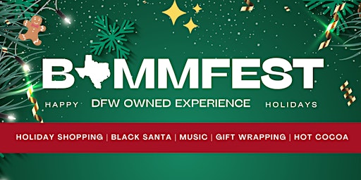 BAMMFEST Holidays | DFW Owned Experience Expo