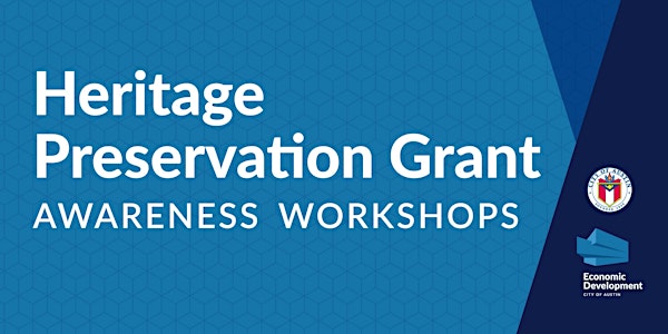 Heritage Preservation Grant Awareness Workshop Series