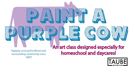 Paint a Purple Cow - Homeschool and Daycare Art Program - Rec. age under 10