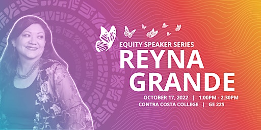 Equity Speaker Series: Reyna Grande