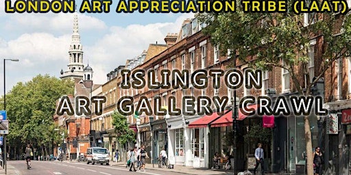 Islington Art Gallery Crawl & Social (FREE!) - Xmas Special!