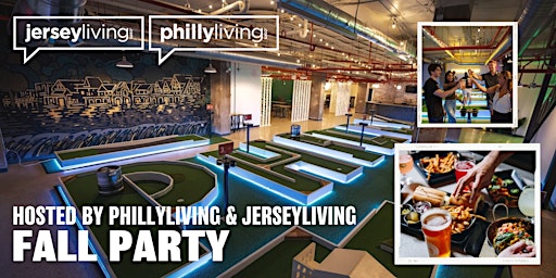 PhillyLiving & JerseyLiving Real Estate Fall Party
