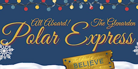 Glenarden Polar Express Extravaganza