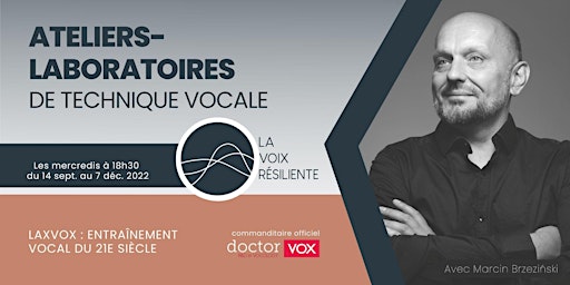 LaxVox : Entraînement vocal du 21e siècle -  Ateliers de technique vocale