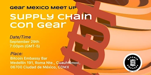 Gear´s Meet Up | Topic: Supply Chain with Gear