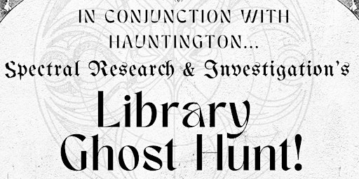 SRI's Cabell County Public Library Ghost Hunt