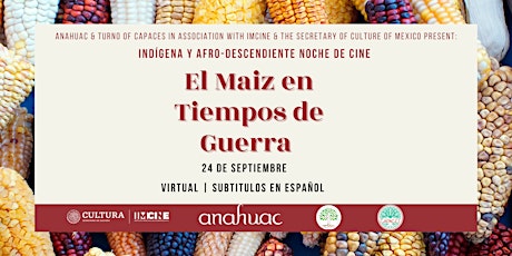Noche de Cine "El Maiz en Tiempos de Guerra"
