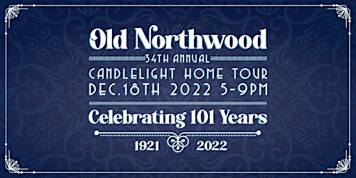 Old Northwood 34th Annual Candlelight Home Tour