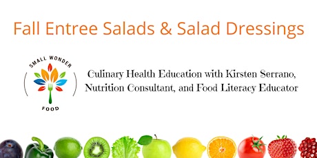 Fall Entree Salads & Homemade Dressing-Small Wonder Food primary image
