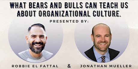 What Bears and Bulls Can Teach Us About Organizational Culture