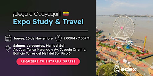 Expo Study & Travel en GUAYAQUIL