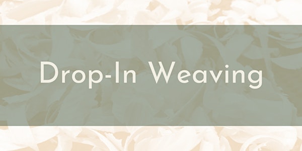 Drop-In Weaving