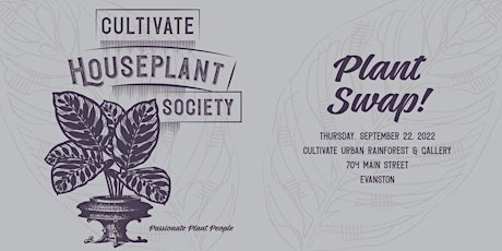 Cultivate Plant Swap : Launching of Cultivate Houseplant Society