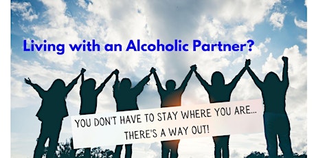 Finding Safety, Strength & Serenity When Living With An Alcoholic - Chicago