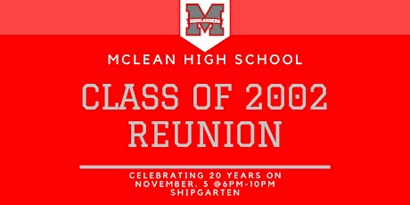 McLean High School Class of 2002 Reunion